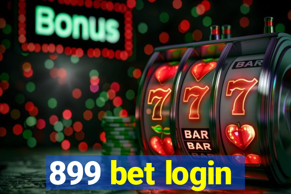 899 bet login